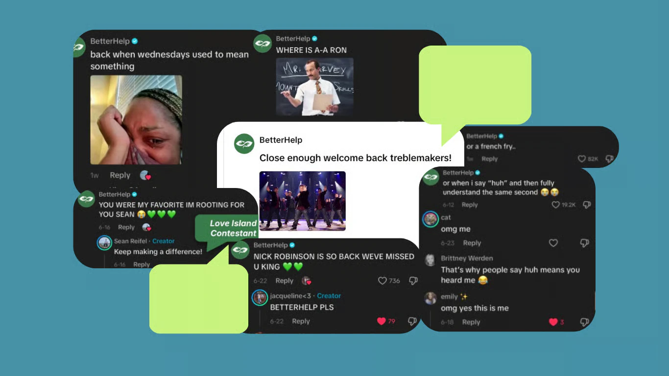 A collage of BetterHelp comments on social posts, including jokes about Pitch Perfect, Love Island, and everyday habits.